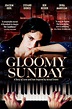 Gloomy Sunday (1999) - IMDb