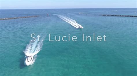 St Lucie Inlet Phantom 4 Pro Youtube