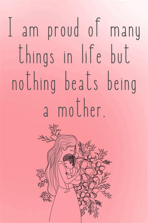 Perfect Quotes About Being A Mom For The First Time Motivation For Mom