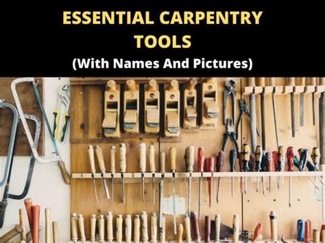 30 Different Types Of Carpentry Tools And Their Uses Toolsowner