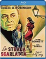 La Strada Scarlatta (1945): Amazon.it: Robinson,Bennet,Duryea, Robinson ...