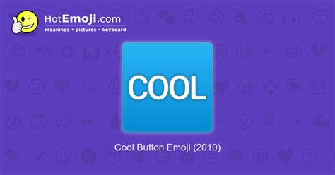 Symbol pictures and text icons. 🆒 Cool Button Emoji Meaning with Pictures: from A to Z