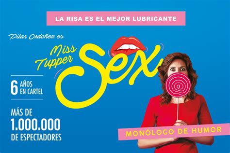 Miss Tupper Sex Monòleg Pilar Ordoñez Altea Cultural