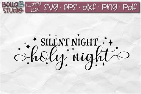 Silent Night Holy Night Svg All Is Calm Christmas Sign Svg Etsy