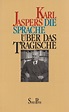 ueber das tragische von karl jaspers - ZVAB