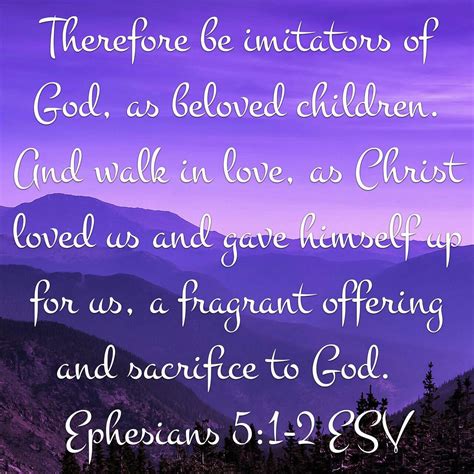 Ephesians 51 2 Ephesians 5 Ephesians Walk In Love