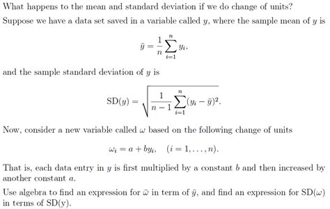 It looks like this in mathematical form What Happens To The Mean And Standard Deviation If ...