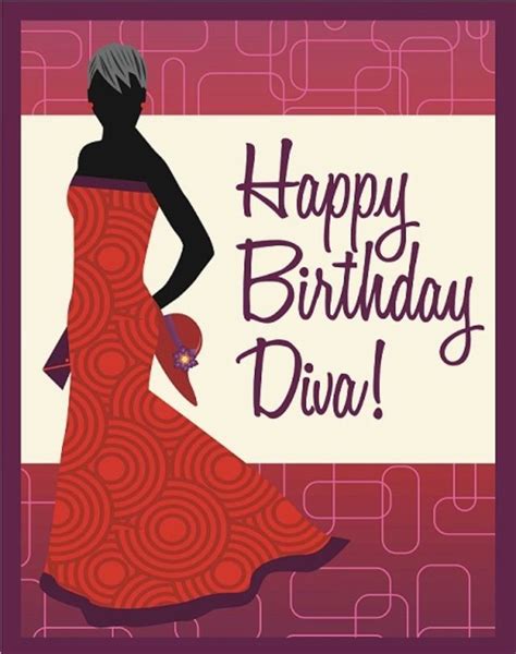 Diva Birthday Happy Birthday African American Happy Birthday Woman
