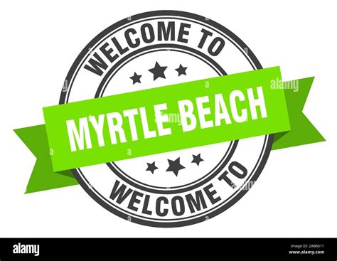 Myrtle Beach Stamp Welcome To Myrtle Beach Green Sign Stock Vector