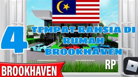 4 Tempat Rahsia Yang Ada Di Rumah Brookhaven Roblox Malaysia Youtube