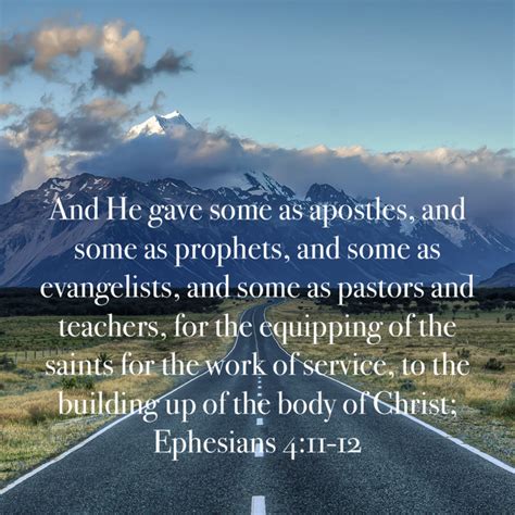Ephesians 411 12 And He Gave Some As Apostles And Some As Prophets