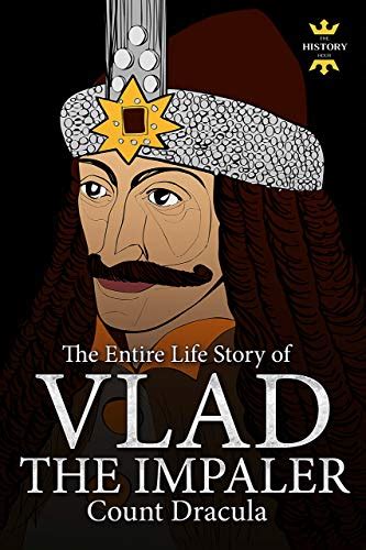 Pdf Download Vlad The Impaler Dracula And Vampirism The Entire Life