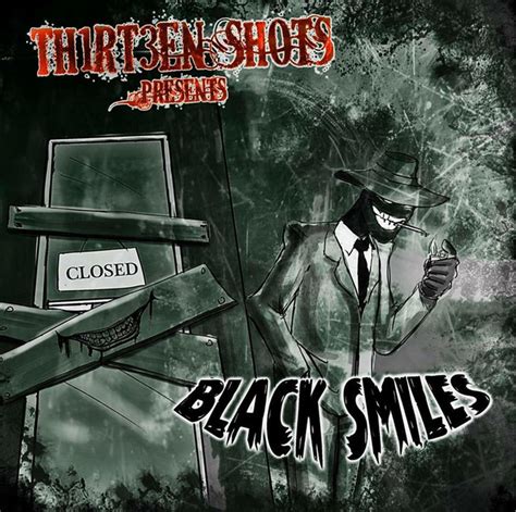 Black Smiles Album De Thirteen Shots Spotify
