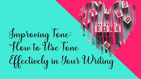 Improving Tone How To Use Tone Effectively In Fiction Writing — Funny