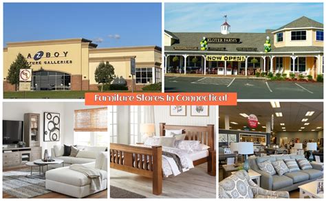 Connecticuts Top 15 Furniture Stores For 2023 Discovernecities