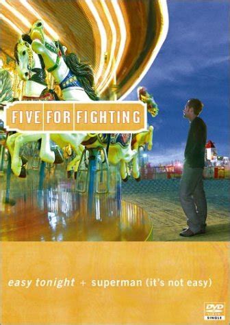 What does five for fighting's song superman (it's not easy) mean? superman five for fighting CD Covers