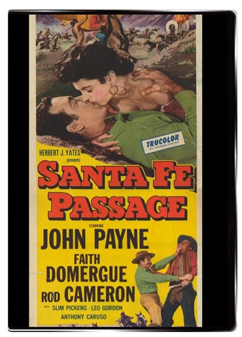 Santa Fe Passage 1955 John Payne Rod Cameron Slim Pickens Faith