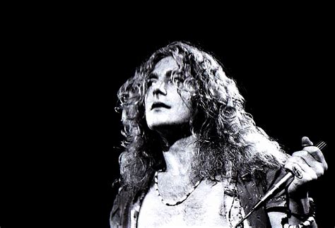 August 20 Happy 69th Birthday Robert Plant Born To Listen