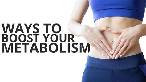 Ways To Boost Your Metabolism