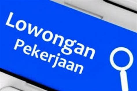 Check spelling or type a new query. Lowongan Kerja Pabrik Di Kuripan : Info Lowongan Kerja ...