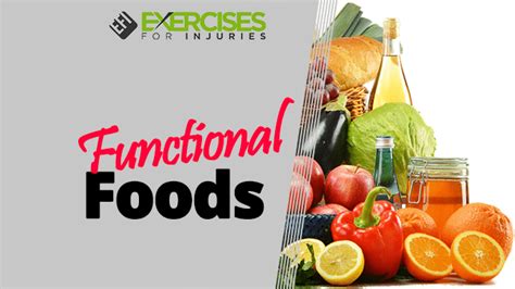 Health research that may provide opportunities; Functional Foods: What Are The Benefits? - Exercises For ...