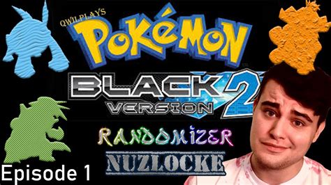Choose My Starter QwilPlays Pokemon Black 2 Randomizer Nuzlocke