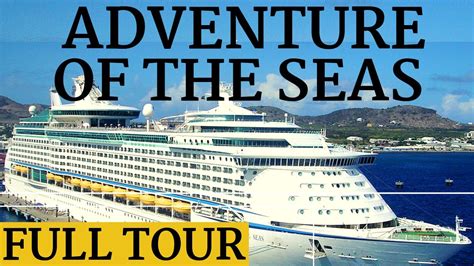 adventure of the seas royal caribbean complete tour travel to guides