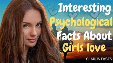 Interesting Psychological Facts About Girls Love Psychology Psychologyfacts Facts Girlslove