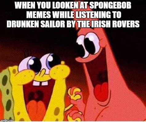Spongebob And Patrick Memes And S Imgflip