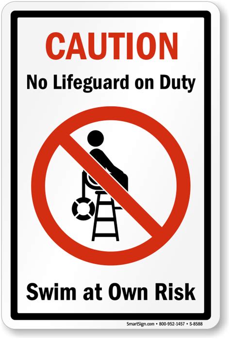 Caution No Lifeguard On Duty Swim At Own Risk Sign Sku S 8588