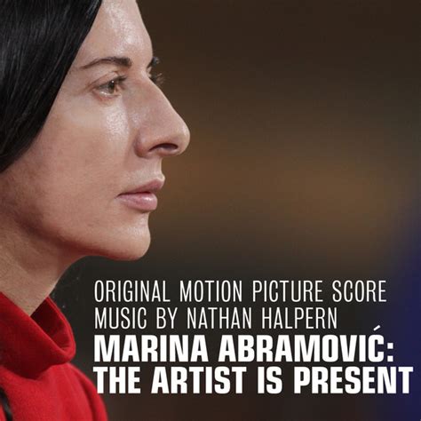 Marina Abramović The Artist Is Present Original Motion Picture Score