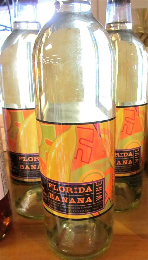 Have You Tasted Banana Wine Made In Florida We Have Along With Tomato