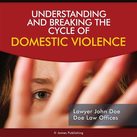 Understanding And Breaking The Cycle Of Domestic Violence