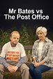 Mr Bates vs The Post Office (TV Series) - Posters — The Movie Database ...