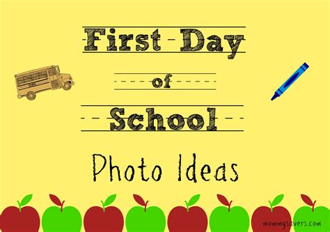 First Day Of School Photo Ideas Mommysavers Mommysavers