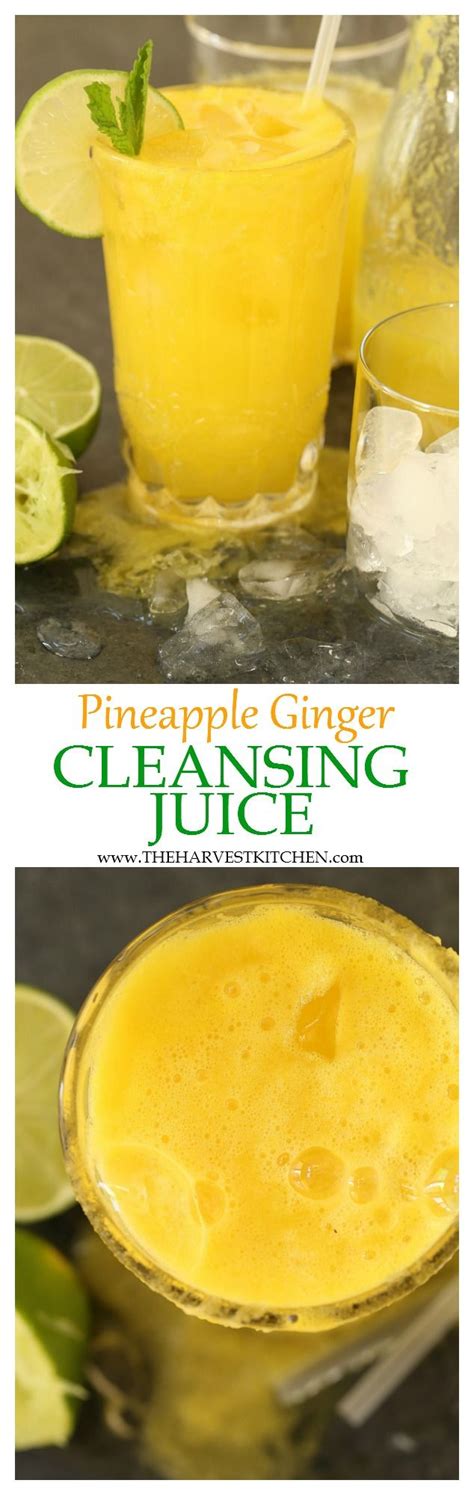 Pineapple Ginger Cleansing Juice Recipe Healthy Juices Healthy