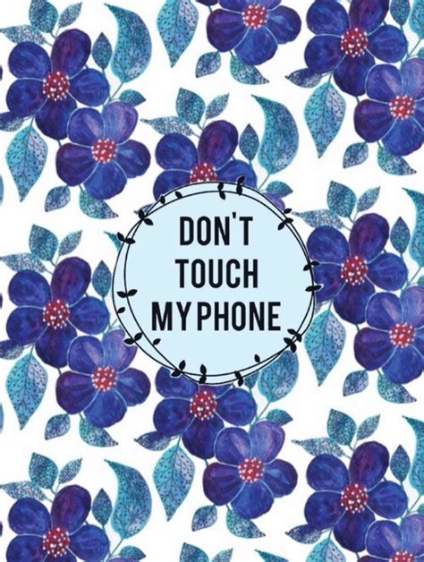 Dont Touch My Phone-17 [1000x1326]