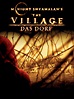The Village – Das Dorf - Film 2004 - Scary-Movies.de