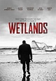 Wetlands - Película 2017 - SensaCine.com
