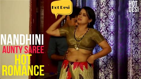 Nandhini Aunty Saree Hot Romance 🔥 Hot Desi Youtube
