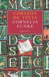 CORAZON DE TINTA | CORNELIA FUNKE | Comprar libro 9788478447909