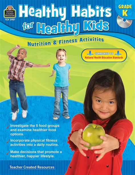 Healthy Habits For Healthy Kids Grade K Tcr3987 Teacher Created