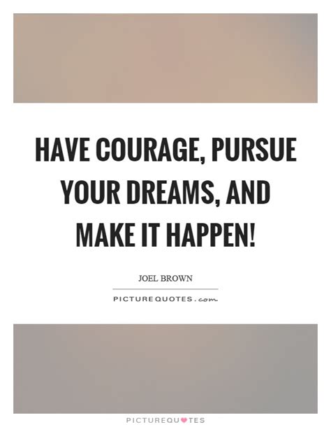 Inspirational Quotes About Pursuing Your Dreams Iwanna Fly