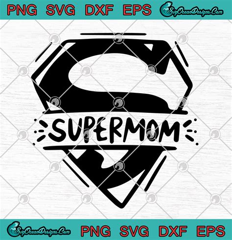 Download Mother's Day Supermom SVG PNG EPS DXF - Mother's Day SVG ...