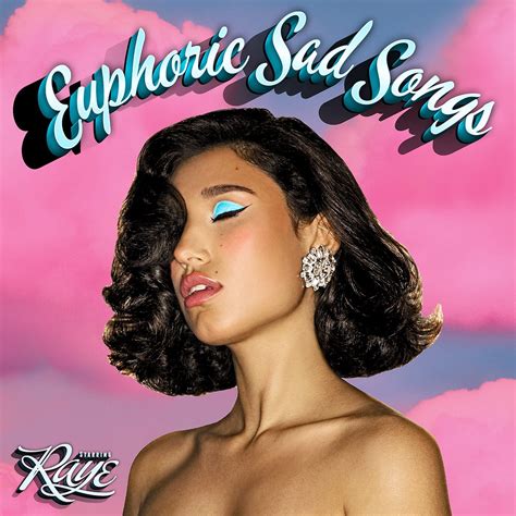 Review Euphoric Sad Songs The Debut Album From Singer Songwriter Raye