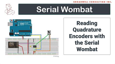 Reading Quadrature Encoders On Arduino Using The Serial Wombat 4b Chip
