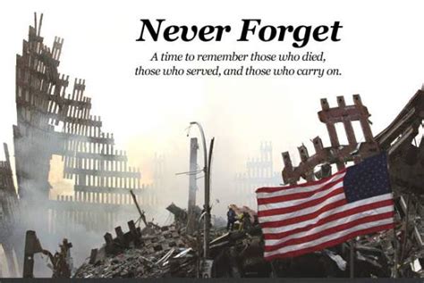 911 Quotes September 11 Images And Patriot Day Sayings