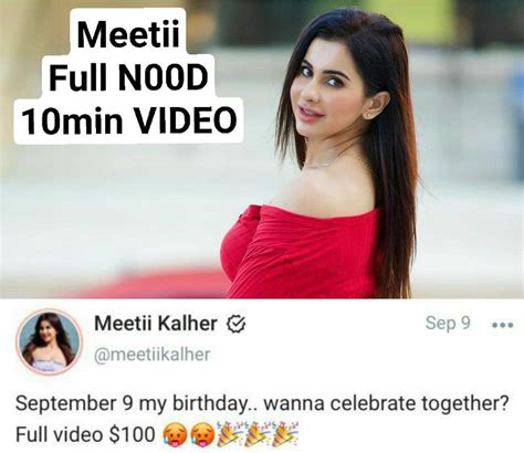 Pdisk Link Meeti Kalher Latest Birthday Onlyfans 10 Min Video Scrolller