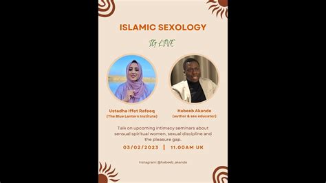 Islamic Sexology With Muslim Intimacy Coach Iffet Rafeeq Youtube