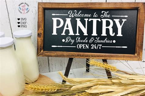 Welcome To The Pantry Pantry Svg Pantry Cut File In Svg Dxf Etsy
